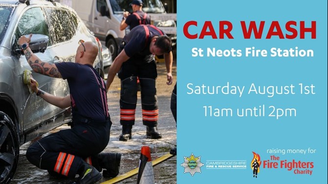 St Neots Fire Station car wash Saturday August 1st 11am until 2pm.